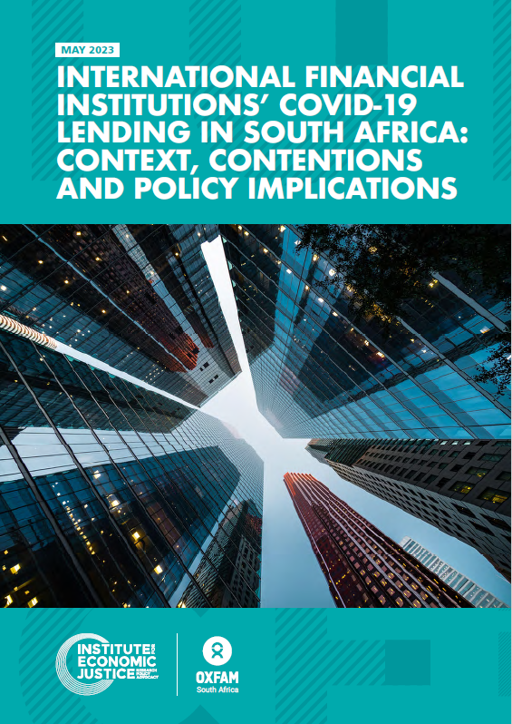 International Financial Institutions’ Covid-19 Lending in South Africa: Context, contentions, and policy implications