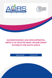 Macroeconomic and Developmental Impacts of Selected Basic Income Grant Pathways for South Africa,